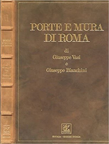 Porte e Mura di Roma.