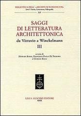 Saggi di letteratura architettonica, da Vitruvio a Winckelmann vol.III.