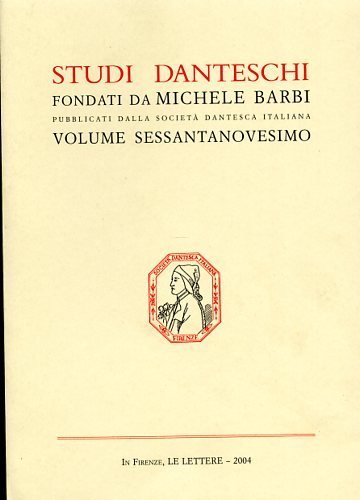 Studi Danteschi. Vol.LXIX. Dall'indice: C.Bologna,Purgatorio XVII (al centro del viaggio Il Vuoto). E.Fenzi,Tra religione e politica.Dante,il mal dio Francia e le "sacrate ossa"dell'esecrato san Luigi. M.Martelli,il canto XXII del Purgatorio. P.Allegretti,Argo "Dietro al mio legno che cantando varca" (Par.II 3). V.Bartoli, P.Ureni, Sonno e "animi deliquium"nel viaggio ultra terreno di Dante. G.Gorni,Un errore nella tradizione delle "Rime"di Dante? (Rime 9 (C),2). G.Gorni,Nota sulla canzone "Ai faus ris (Dante,Rime 18 App.