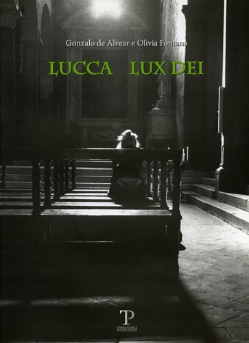 Lucca lux Dei.