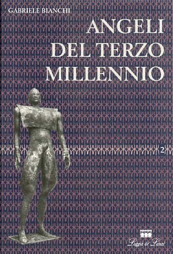 Angeli del terzo millennio.