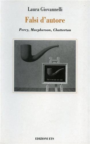 Falsi d'autore. Percy, MacPherson, Chatterton.