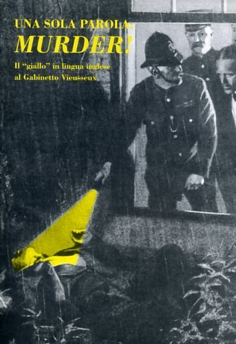 Una sola parola: Murder! Il "giallo" in lingua inglese al …