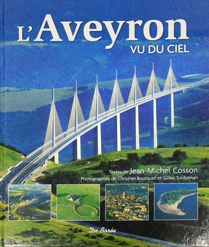 L'Aveyron vu du ciel.