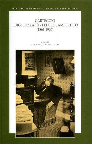 Carteggio 1861-1905.