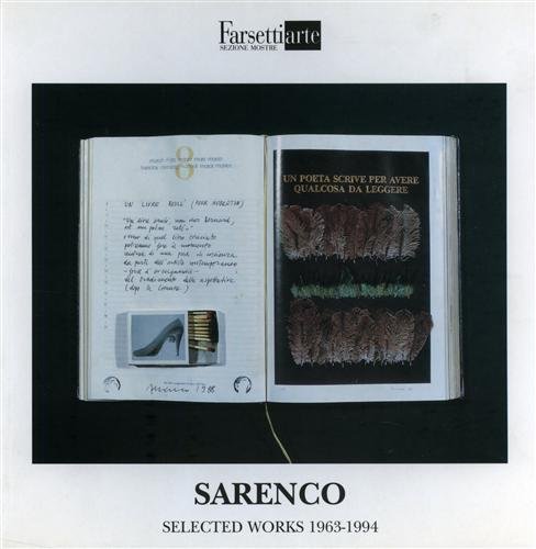 Sarenco. Dialogo tra Enrico Mascelloni e Sarenco. Selected works 1963- …
