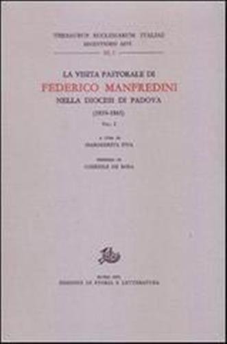 La visita pastorale di Federico Manfredini nella diocesi di Padova …