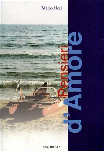 Pensieri d'amore. Poesie.