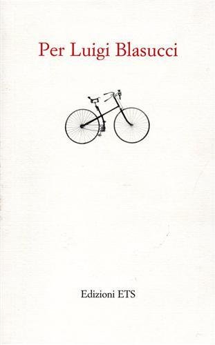 Per Luigi Blasucci.