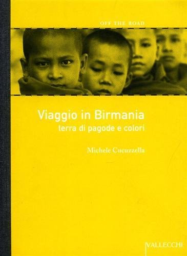 Viaggio in Birmania. Terra di pagode e colori. | Immagine Gallery 1