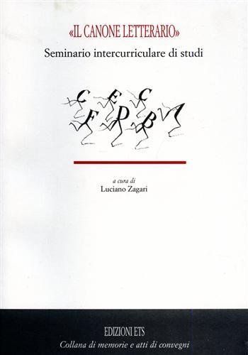 Il canone letterario. Seminario intercurriculare di studi.