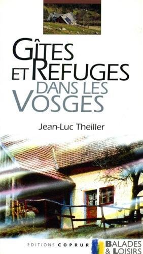 Gites et refuges dans les Vosges.