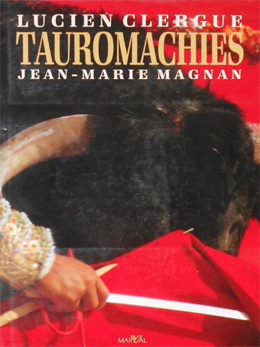 Tauromachies.