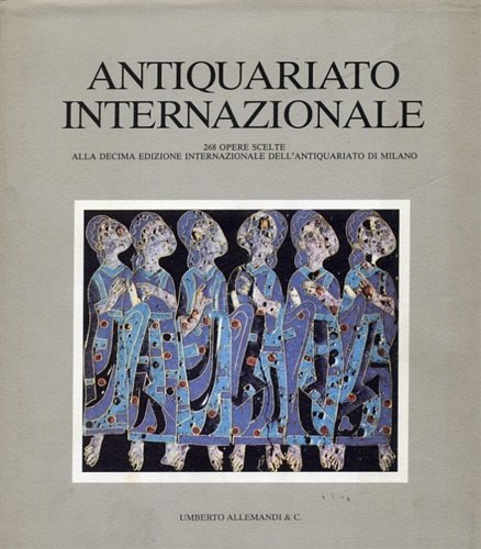 Catalogo della X Edizione della Mostra Internazionale dell'Antiquariato di Milano,1990.