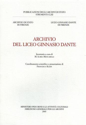 Archivio del Liceo Ginnasio Dante.