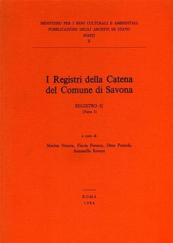 I Registri della Catena del Comune di Savona. Registro II, …