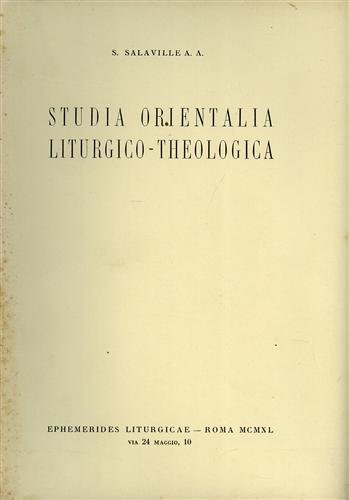 Studia orientalia liturgico Theologica.