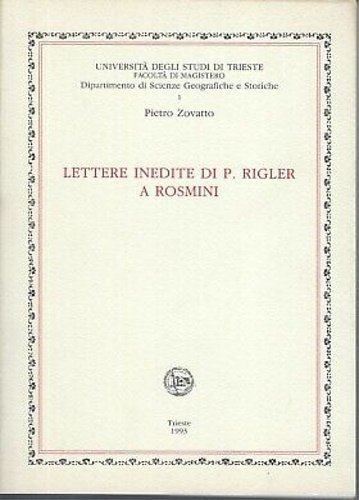 Lettere inedite di P. Rigler a Rosmini.