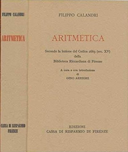Aritmetica. Secondo la lezione del Codice 2669 (sec.XV) della Biblioteca …