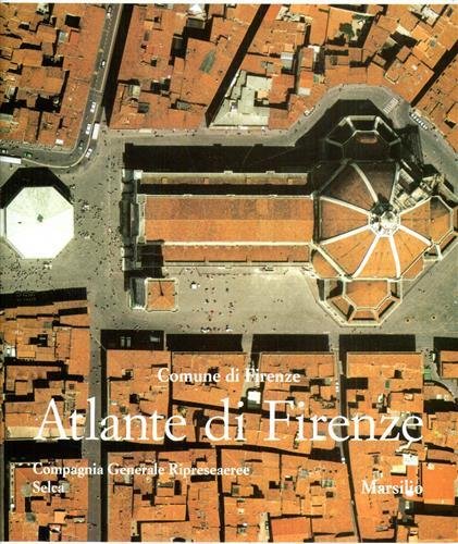 Atlante di Firenze. La forma del centro storico in scala …