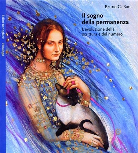 Il sogno della permanenza. L'evoluzione della scrittura e del numero.