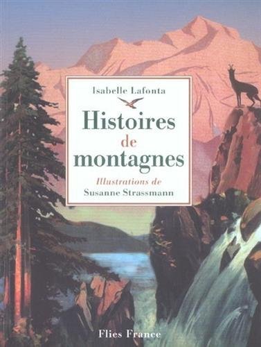 Histoires de montagnes.