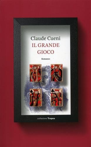 Il grande gioco.