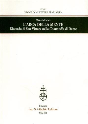 L' arca della mente. Riccardo di San Vittore nella Commedia …