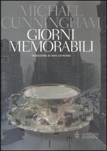 Giorni memorabili.