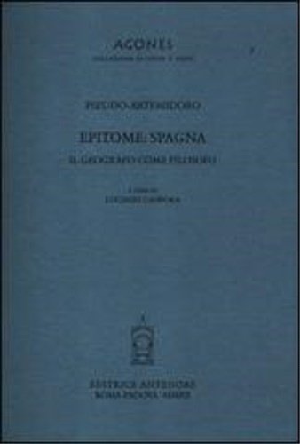 Epitome: Spagna. Il geografo come filosofo.