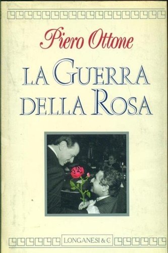 La guerra della rosa.