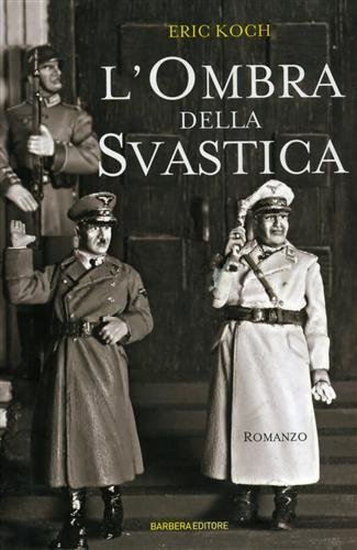 L'ombra della svastica. (romanzo).