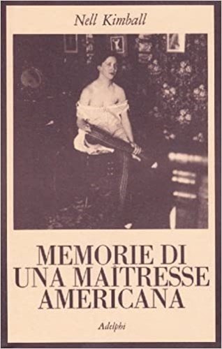 Memorie di una maitresse americana.