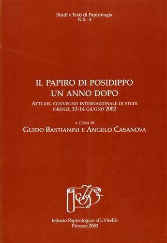 Il papiro di Posidippo un anno dopo.