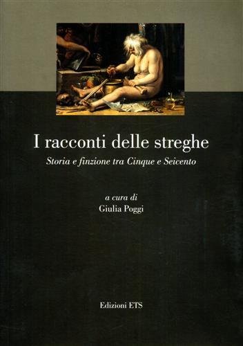 I racconti delle streghe. Storia e finzione tra Cinque e …