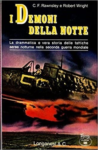 I demoni della notte. La drammatica e vera storia delle …
