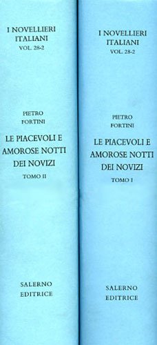 Le piacevoli e amorose notti dei novizi.