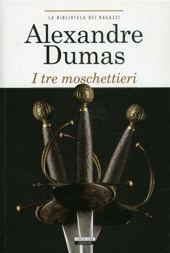 I tre moschettieri.