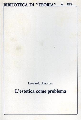 L'estetica come problema.