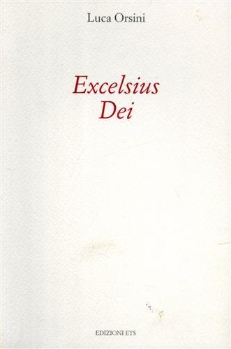 Excelsius Dei.