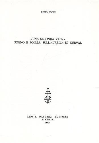 'Una seconda vita'. Sogno e follia nell'"Aurélia" di Nerval. Estratto …