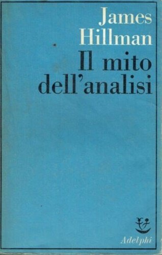 Il mito dell'analisi.