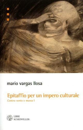 Epitaffio per un impero culturale. Contro vento e marea (1962-1966) …