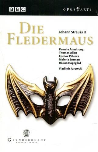 Die Fledermaus. London Philarmonic Orchestra and The Glyndebourne Chorus. Vladimir …