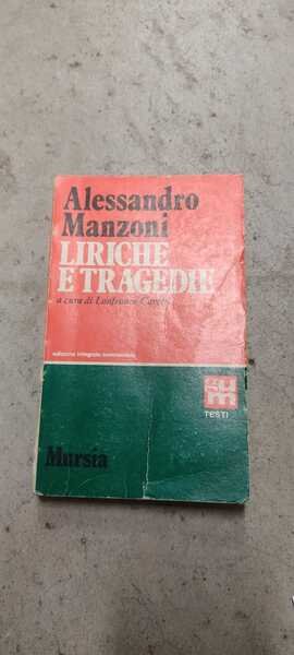 Liriche e tragedie.