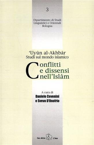 Conflitti e dissensi nell'Islam.