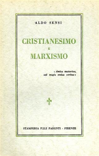 Cristianesimo e marxismo. Contiene: Premessa - Introduzione - Preconcetti della …