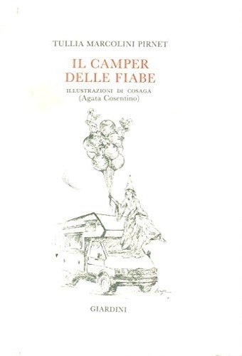 Il camper delle fiabe.