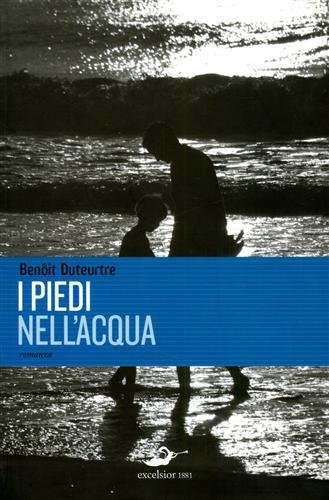 I piedi nell'acqua. (romanzo).