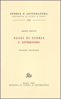 Saggi di Storia e Letteratura. Vol.II.